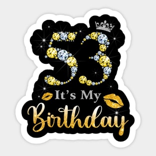 It's My 53rd Birthday Sticker